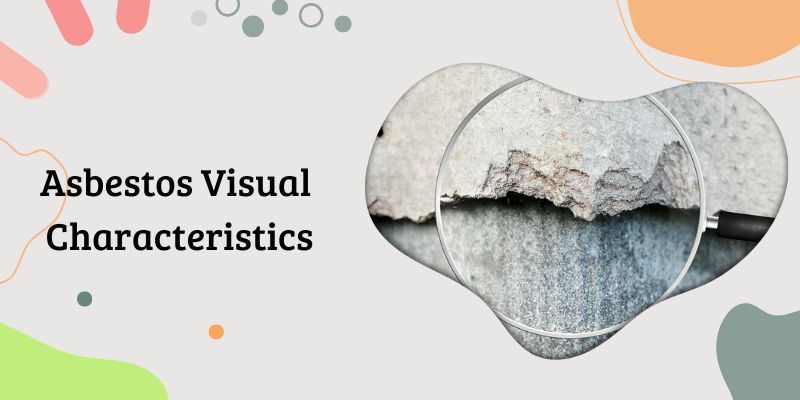 asbestos-visual-characteristics